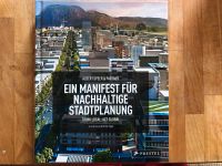 Ein Manifest für nachhaltige Stadtplanung Albert Speer Berlin - Neukölln Vorschau