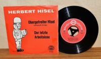 Herbert Hisel, Obergefreiter Hisel, Der letzte Arbeitslose, Vinyl Sachsen - Bautzen Vorschau