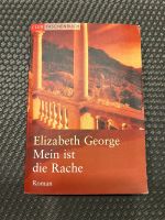 Mein ist die Rache von Elizabeth George (Taschenbuch) Niedersachsen - Danndorf Vorschau