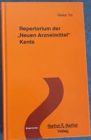 Repertorium der "Neuen Arzneimittel" Kents (Dieter Till) Bayern - Alzenau Vorschau