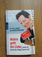 Taschenbuch Dr. med. Eckart von Hirschhausen Bayern - Erlangen Vorschau