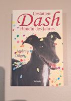 Gestatten: Dash Hündin des Jahres - Andrew Dilger - Roman - Hund Niedersachsen - Bothel Kreis Rotenburg, Wümme Vorschau