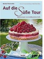 Auf die süße Tour, Spitzenrezepte-NEU Schleswig-Holstein - Hohenlockstedt Vorschau