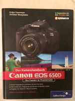 Canon EOS 650D Kamera Praxisbuch GALILEO DESIGN Stuttgart - Stuttgart-Süd Vorschau