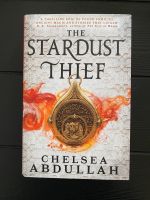 Chelsea Abdullah - The Stardust Thief - Englisch - Fantasy Friedrichshain-Kreuzberg - Kreuzberg Vorschau