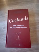 Cocktails : 969 Rezepte mit und ohne Alkohol mit AutorenSignatur Leipzig - Möckern Vorschau