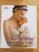 Buch: Das erste Jahr, Unser Baby Tag für Tag,  Alles was Eltern w Thüringen - Golmsdorf Vorschau