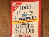 1000 Places to see – before I die – Deutschland/Östereich/Schweiz Hessen - Hochheim am Main Vorschau