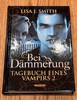 Lisa J. Smith: Bei Dämmerung / Tagebuch eines Vampirs 2 Hessen - Spangenberg Vorschau