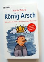 Buch - König Arsch: Mein Leben als Kunde Eimsbüttel - Hamburg Harvestehude Vorschau