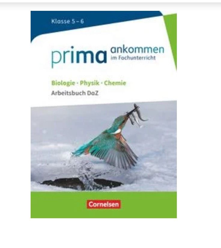 Prima ankommen Arbeitsbuch DaZ 5-6 Biologie Chemie Physik Cornels in Halle