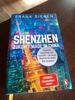 Shenzhen Zukunft Made in China Frank Sieren Nordrhein-Westfalen - Geldern Vorschau