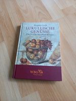 Lukullische Genüsse kochbuch Neu Baden-Württemberg - Freiburg im Breisgau Vorschau