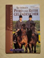 Pferdebuch "So werden Pferd und Reiter geländesicher " Brandenburg - Bersteland Vorschau