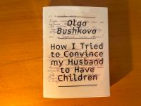 Fotobuch - Olga Bushkova - How I tried to convince my husband to München - Thalk.Obersendl.-Forsten-Fürstenr.-Solln Vorschau