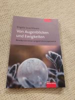 Buch "Von Augenblicken und Ewigkeiten" Rheinland-Pfalz - Kalkofen Vorschau