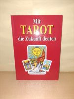 Buch Mit Tarot die Zukunft deuten Baden-Württemberg - Michelfeld Vorschau