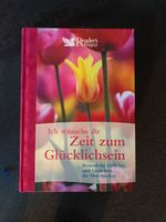 Ich wünsche dir Zeit zum Glücklichsein - Gedichte … ☼ Rheinland-Pfalz - Kaiserslautern Vorschau
