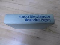 Die schönsten deutschen Sagen – Gustav Schwab Nordrhein-Westfalen - Wesel Vorschau