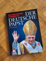 Der deutsche Papst, Benedikt XVI., Weltbild, Peter Seewald Hessen - Neuhof Vorschau