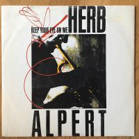 HERB ALPERT - Keep your eye on me (1987) / Vinyl, 12“ Maxi-Single Essen - Stoppenberg Vorschau