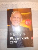 PETER HAHNE WAS WIRKLICH ZÄHLT BUCH NEUWERTIG Bayern - Affing Vorschau