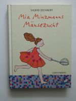 Mia Minzmanns Mäusezucht  Zeevaert, Sigrid  Gerstenberg 2004 Leipzig - Altlindenau Vorschau