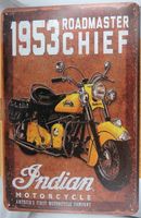 Blechschild - Indian 1953 Chief Roadmaster - 30 x 20 cm [115] Baden-Württemberg - Ehingen (Donau) Vorschau