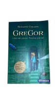Suzanne Colins Gregor und die graue Prophezeiung München - Thalk.Obersendl.-Forsten-Fürstenr.-Solln Vorschau