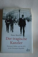 Der tragische Kanzler       Peter Reichel Altona - Hamburg Ottensen Vorschau