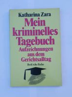 Mein kriminelles Tagebuch, Aufzeichnungen aus dem Gerichtsalltag Bayern - Pöttmes Vorschau