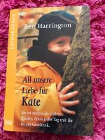 Erfahrungen/Biographie All unsere Liebe für Kate Baden-Württemberg - Filderstadt Vorschau