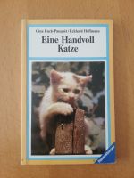 Roman "Eine Handvoll Katze"  Preis 50 Cent Bayern - Eching (Niederbay) Vorschau