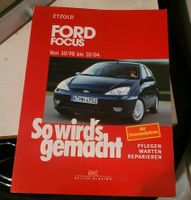"So wird's gemacht" Ford Focus Handbuch Baden-Württemberg - Eppelheim Vorschau