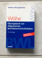 Übungsbuch zur Allgemeinen Betriebswirtschaftslehre von Wöhe Baden-Württemberg - Küssaberg Vorschau