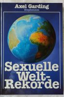 Buch Sexuelle Weltrekorde 1997 interresantes Wissen & Geschichte Hessen - Groß-Gerau Vorschau
