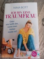 Ich bin eine Traumfrau von Nina Bott Niedersachsen - Südbrookmerland Vorschau