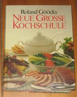 2 Kochbuch Roland Gööcks Neue Grosse Kochschule 80er Dt.Landküche Mitte - Tiergarten Vorschau