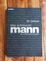 Dr. Oetker "das schmeckt man"  Das Männerkochbuch Essen - Rellinghausen Vorschau