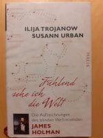 Buch Fühlend sehe ich die Welt  James Holman Baden-Württemberg - Fluorn-Winzeln Vorschau