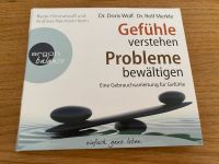 Gefühle verstehen, Probleme bewältigen- Dr Wolf Dr Merkle Hörbu Bayern - Greußenheim Vorschau