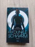 NEU + SIGNIERT: Der dunkle Schwarm, Marie Grasshoff Leipzig - Connewitz Vorschau