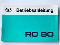 AUDI NSU RO80 Betriebsanleitung Handbuch JANUAR 1977 Bayern - Pfaffenhofen a.d. Ilm Vorschau