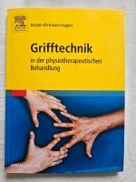 Grifftechnik in der physiotherapeutischen Behandlung Arbeitsbuch Rostock - Lichtenhagen Vorschau