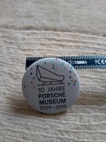 Button 10 Jahre Porsche Museum 2009 - 2019 Baden-Württemberg - Rottweil Vorschau