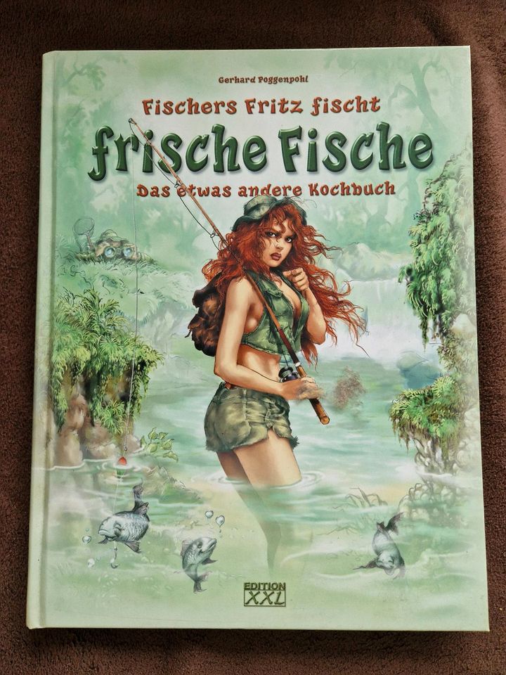 Das etwas andere Kochbuch "Fischers Fritze fischt frische Fische" in Simbach
