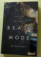 Beast Mode, Es beginnt, Rainer Wekwerth Niedersachsen - Isernhagen Vorschau