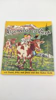 Buch "Alpenreise zu Viert." Baden-Württemberg - Erdmannhausen Vorschau