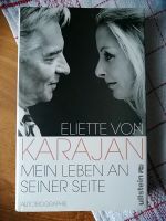 Eliette von Karajan "Mein Leben an seiner Seite" Niedersachsen - Schneverdingen Vorschau
