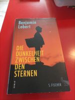 Benjamin Lebert - Die Dunkelheit zwischen den Sternen Nordrhein-Westfalen - Bad Salzuflen Vorschau